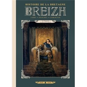 Breizh Histoire de la Bretagne T03