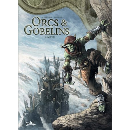 Orcs et Gobelins T02