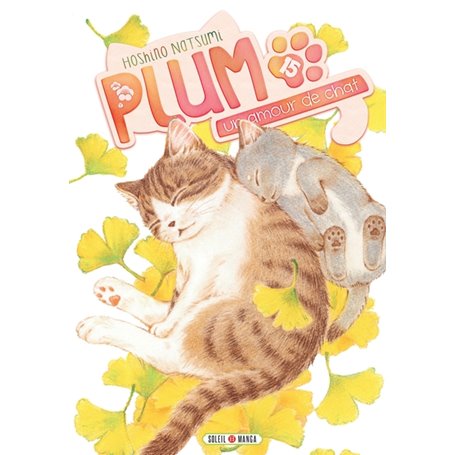 Plum, un amour de chat T15