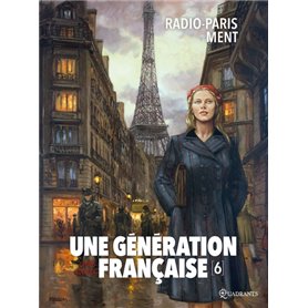 Une génération française T06