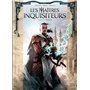 Les Maîtres inquisiteurs T10