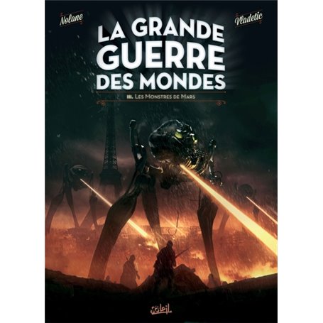 La Grande Guerre des mondes T03