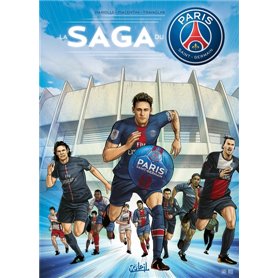 Paris Saint-Germain : la saga du PSG