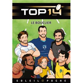 TOP 14 - roman jeunesse - Le bouclier