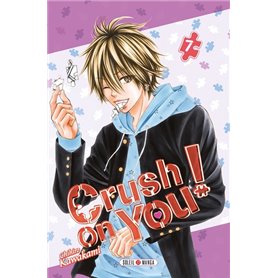 Crush on You ! T07