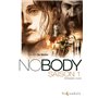 NOBODY - Intégrale Saison 1