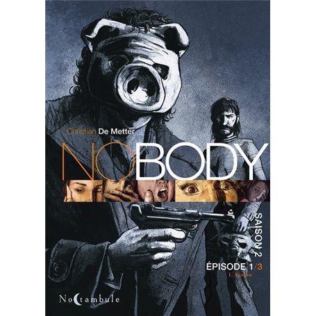 NOBODY Saison 2 Episode 1