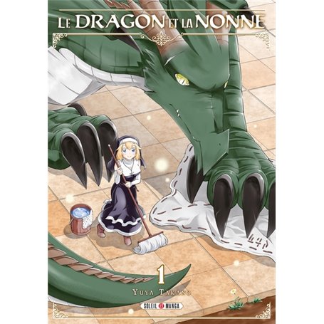 Le Dragon et la Nonne T01