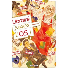 Libraire jusqu'à l'os T02