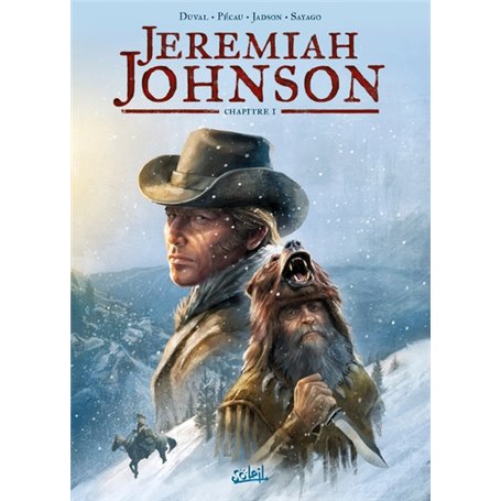 Jeremiah Johnson Chapitre 1