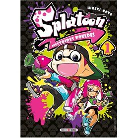 Splatoon - Histoires poulpes T01