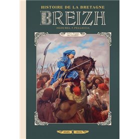 Breizh Histoire de la Bretagne T07