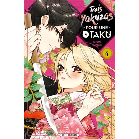 Trois Yakuzas pour une Otaku T04