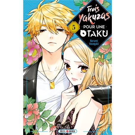 Trois Yakuzas pour une Otaku T05