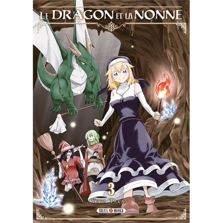 Le Dragon et la Nonne T03