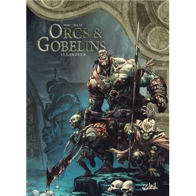 Orcs et Gobelins T15