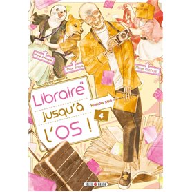 Libraire jusqu'à l'os T04