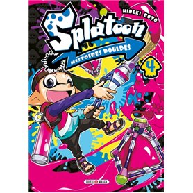 Splatoon Histoires Poulpes T04