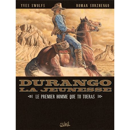 Durango la jeunesse T01