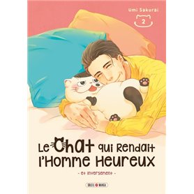 Le Chat qui Rendait l'Homme Heureux - Et Inversement T02