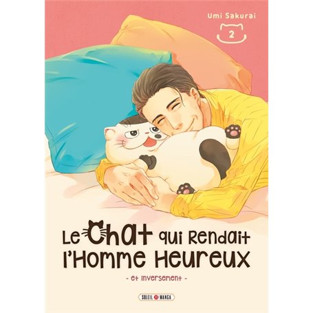 Le Chat qui Rendait l'Homme Heureux - Et Inversement T02