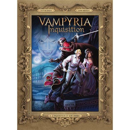 Vampyria Inquisition T01