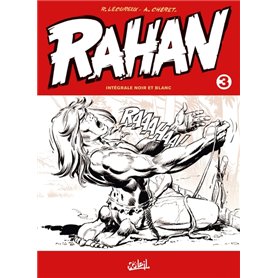 Rahan - Intégrale noir et blanc T03