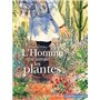 L'Homme qui aimait les plantes