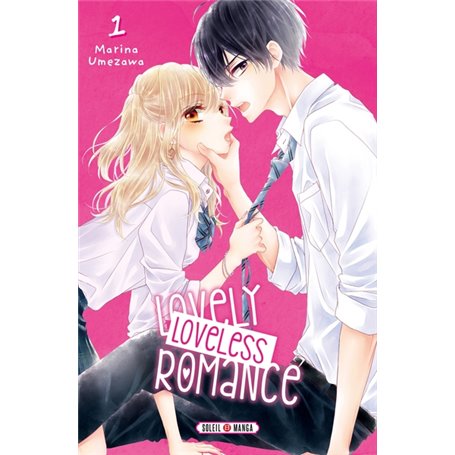 Lovely loveless romance T01