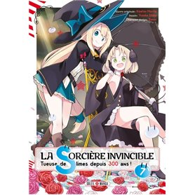 La Sorcière invincible T07