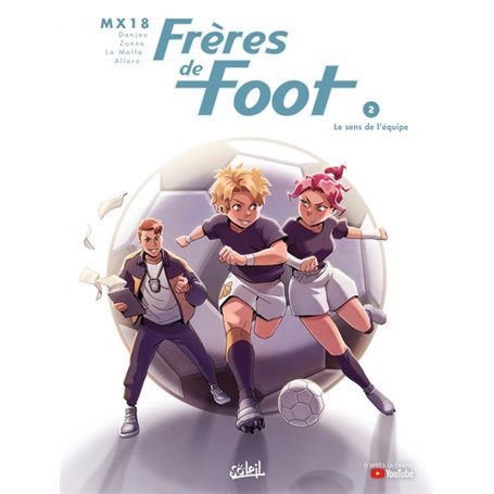 Frères de foot T02