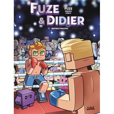 Fuze et Didier T03