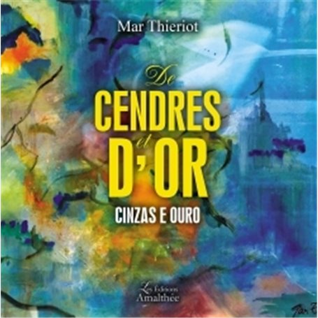 De cendres et d'or