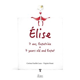Élise, 7 ans, expatriée