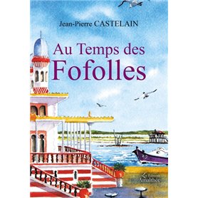 Au Temps des Fofolles