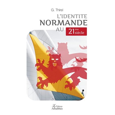 L'identité Normande au XXIe siècle