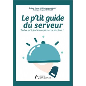 Le p'tit guide du serveur