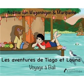 Les aventures de Tiago et Louna