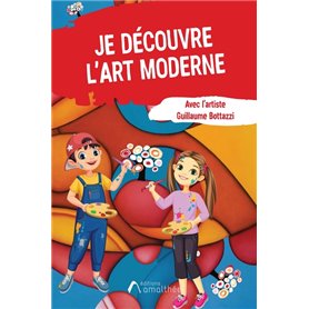 Je découvre l'art moderne avec l'artiste Guillaume Bottazzi