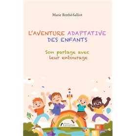 L'aventure adaptative des enfants