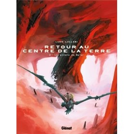 Retour au centre de la Terre - Tome 02