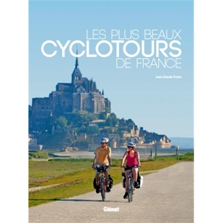 Les plus beaux cyclotours de France