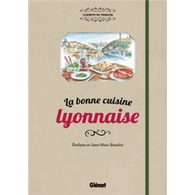 La bonne cuisine lyonnaise NE