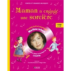 Maman a engagé une sorcière