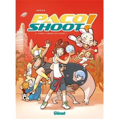 Paco Shoot ! - Tome 02