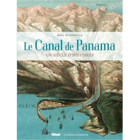 Le Canal de Panama