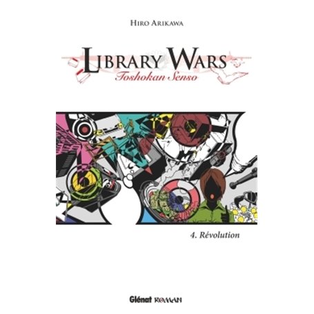 Library Wars - Tome 04