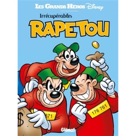 Irrécupérables Rapetou