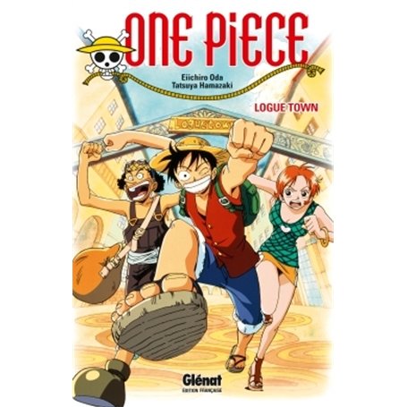 One Piece Roman - Logue Town