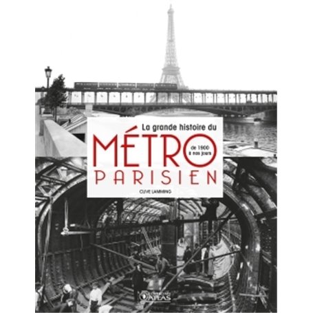 La grande histoire du métro parisien